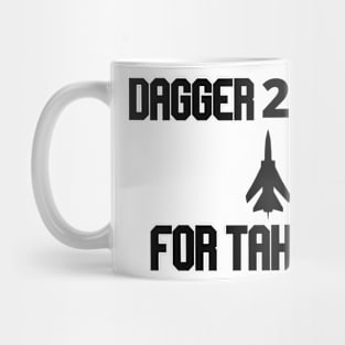 dagger 2 ready for take off Mug